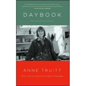 Daybook: The Journal of an Artist -- Anne Truitt